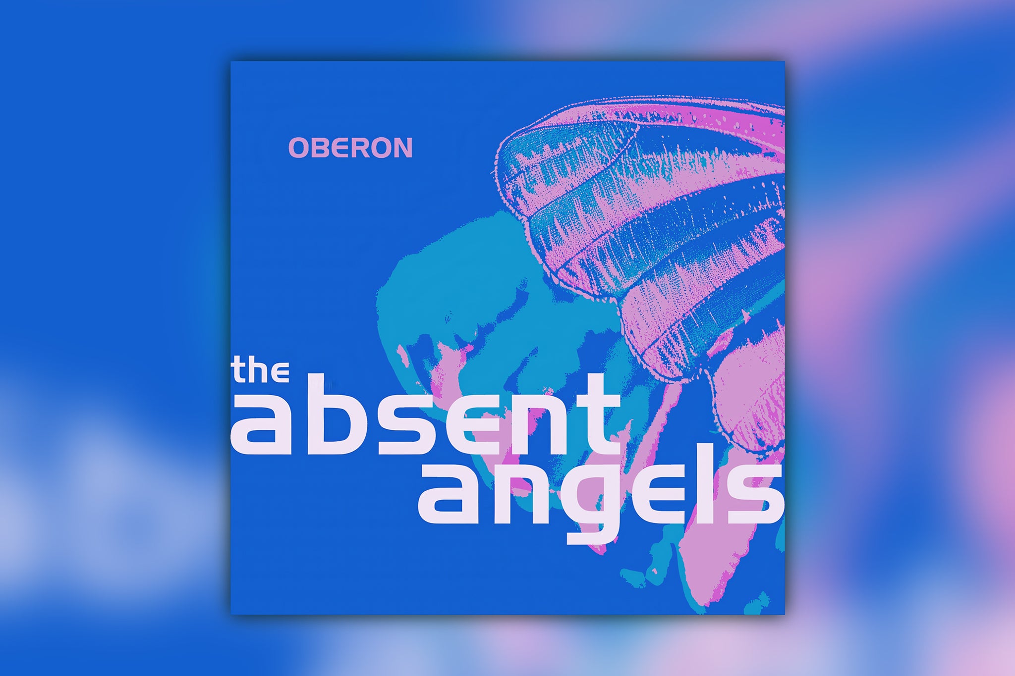 'Oberon' by The Absent Angels