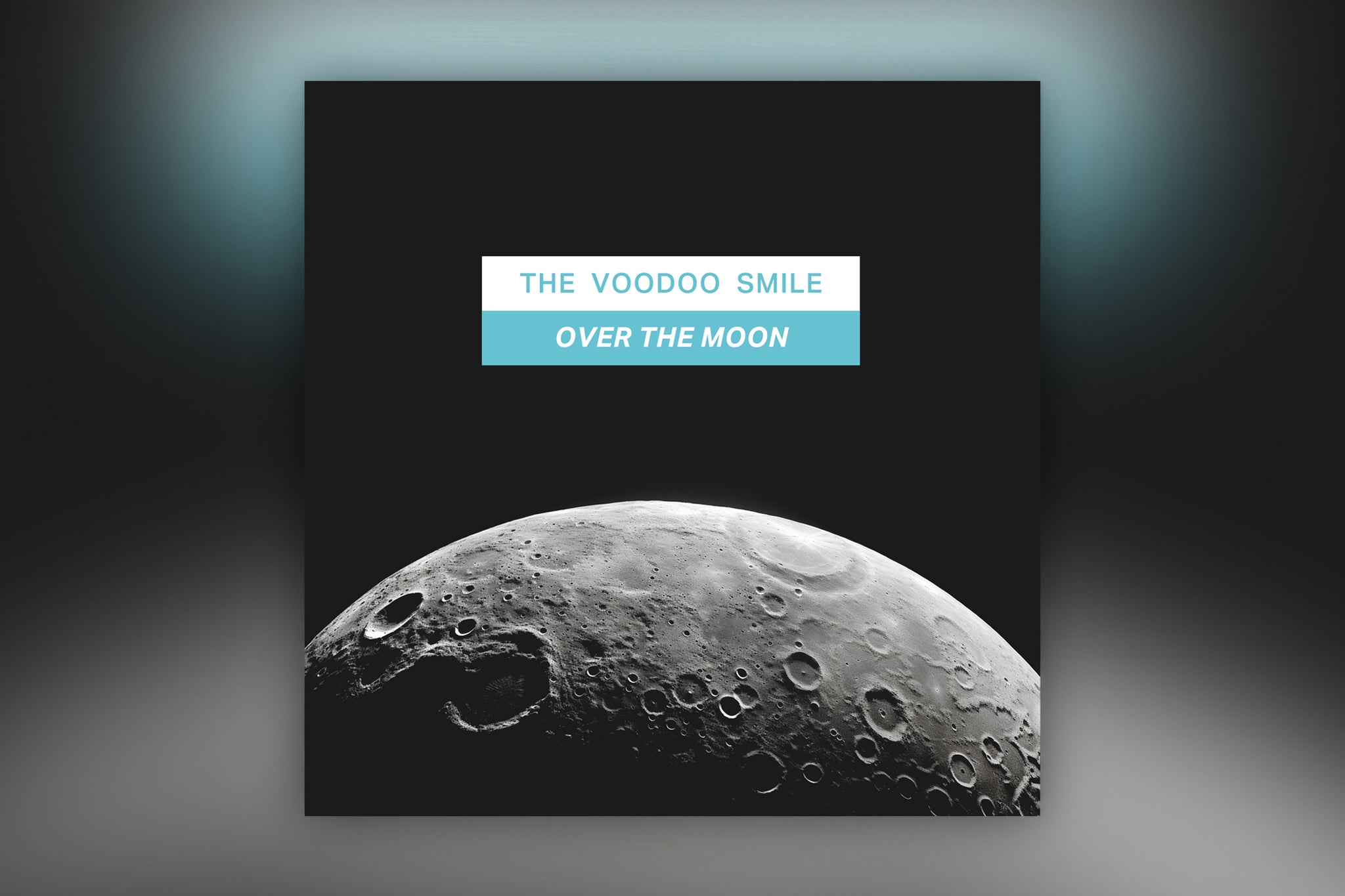 'Over the Moon' by The Voodoo Smile