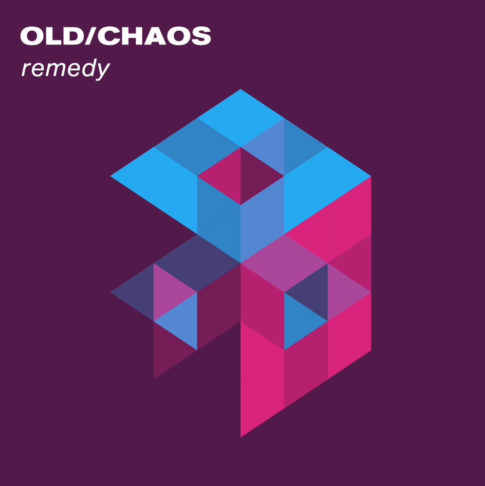 OLD/CHAOS - Remedy EP